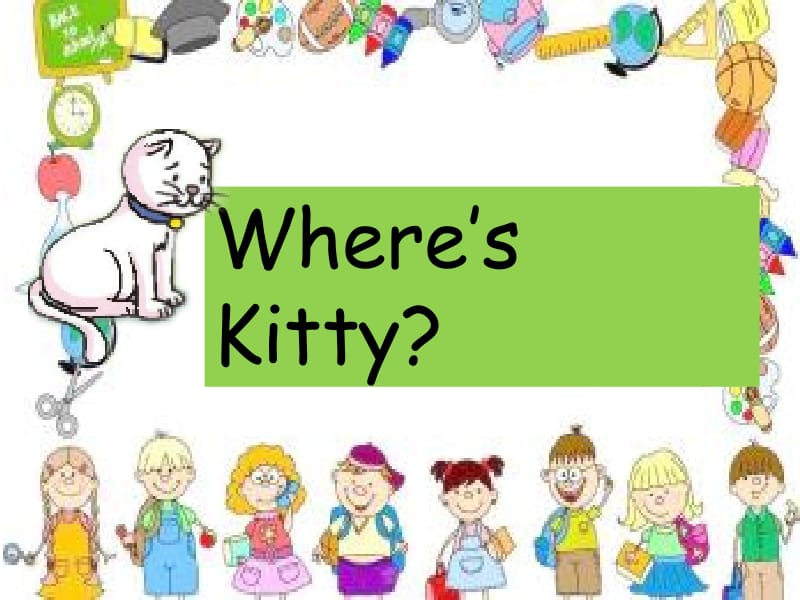 where's-kittyPPT演示课件.pptx_第1页