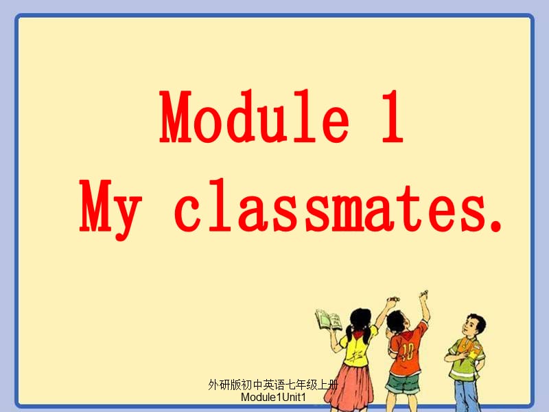 外研版初中英语七年级上册Module1Unit1课件.ppt_第2页