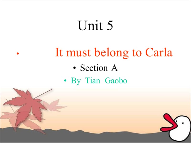人教版九年级英语下册《nit 5 It must belong to Carla.Section A》课件_1.ppt_第2页