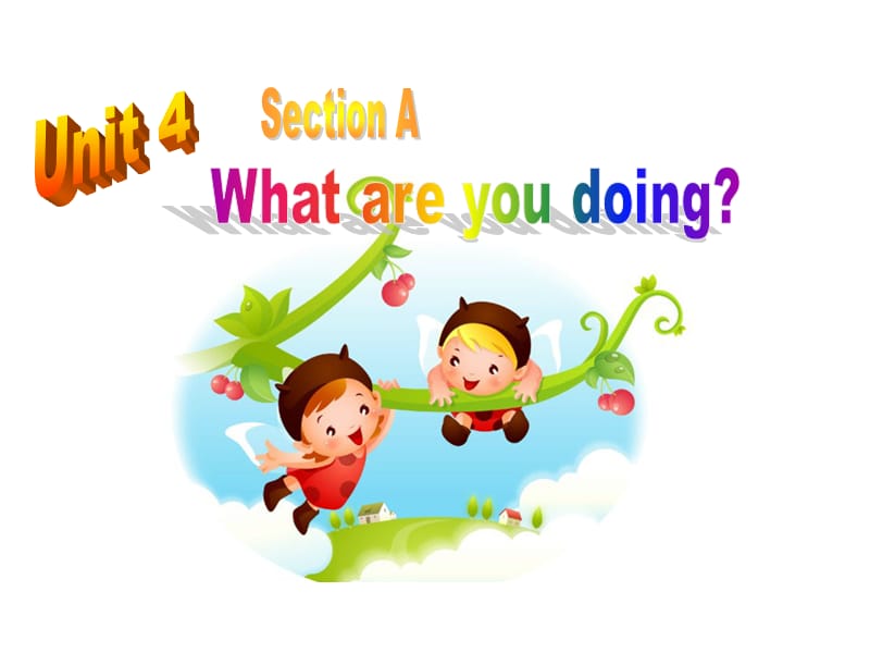 Unit 4 What are you doing B.ppt_第2页