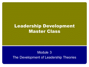 领导力提升3The Development of Leadership Theories (NXPowerLite).ppt