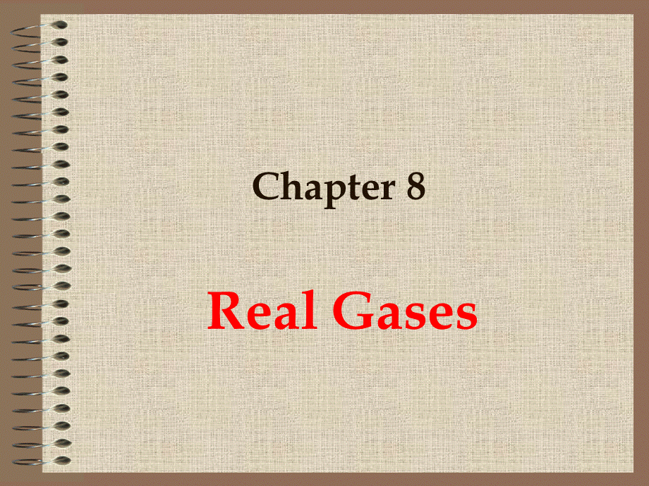Chapter 8 Real Gases (1).ppt_第3页