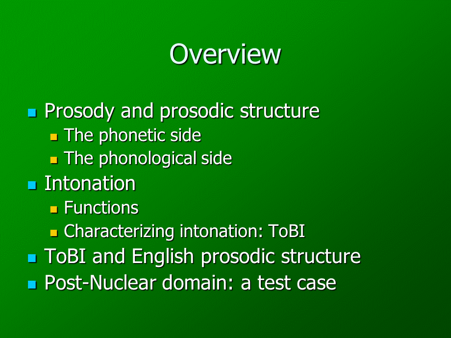 韵律学和英语的韵律结构Prosody and English Prosodic Structure.ppt_第2页