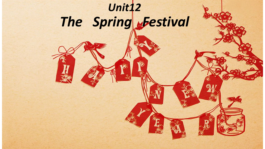 Unit12TheSpringfestival..pptx_第2页