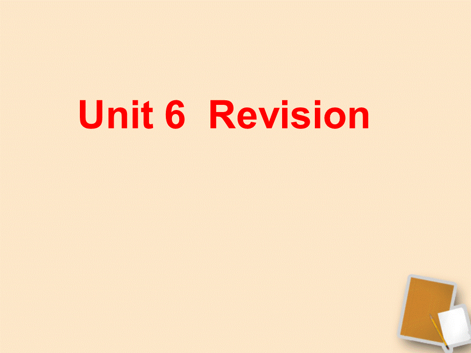 八年级英语下册Unit6复习课件牛津版.ppt_第1页