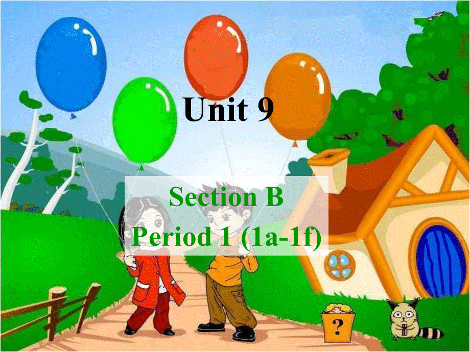 八年级上册unit9SectionB-1.ppt_第1页
