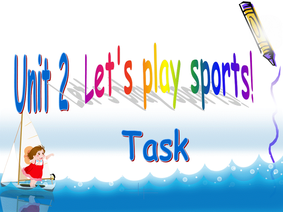 牛津新版_let's_play_sports_unit_2_task_课件.ppt_第1页