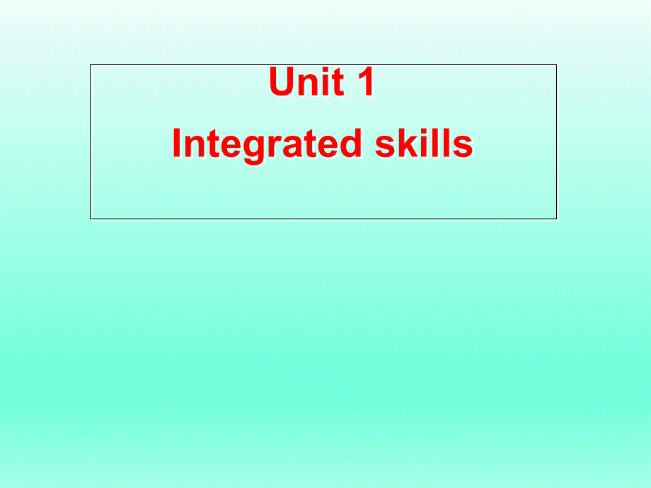 牛津译林版 7上 unit1 integrated skills (共10张PPT).ppt_第1页