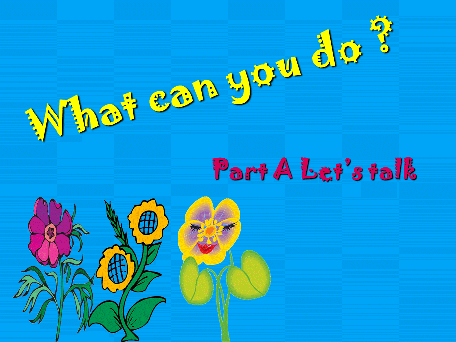 what_can_you_do.ppt_第1页