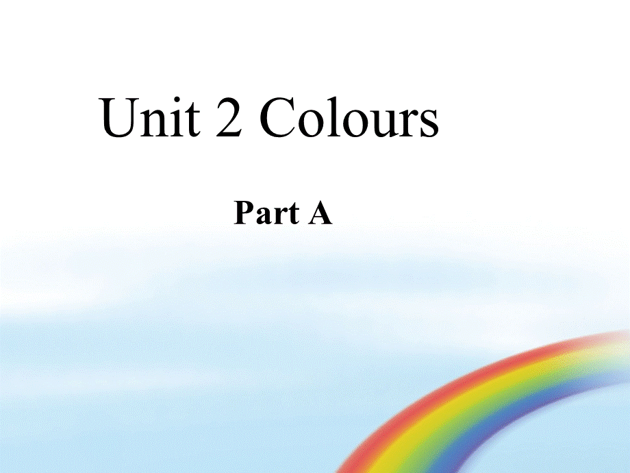 小学三年级上册英语Unit2_colours课件[1].ppt_第1页