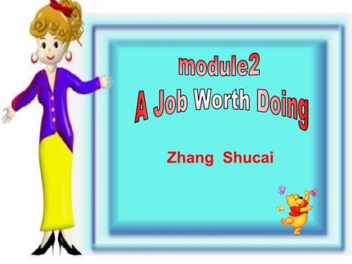 高中英语Module2Ajobworthdoing课件Readingandvocabulary外.ppt