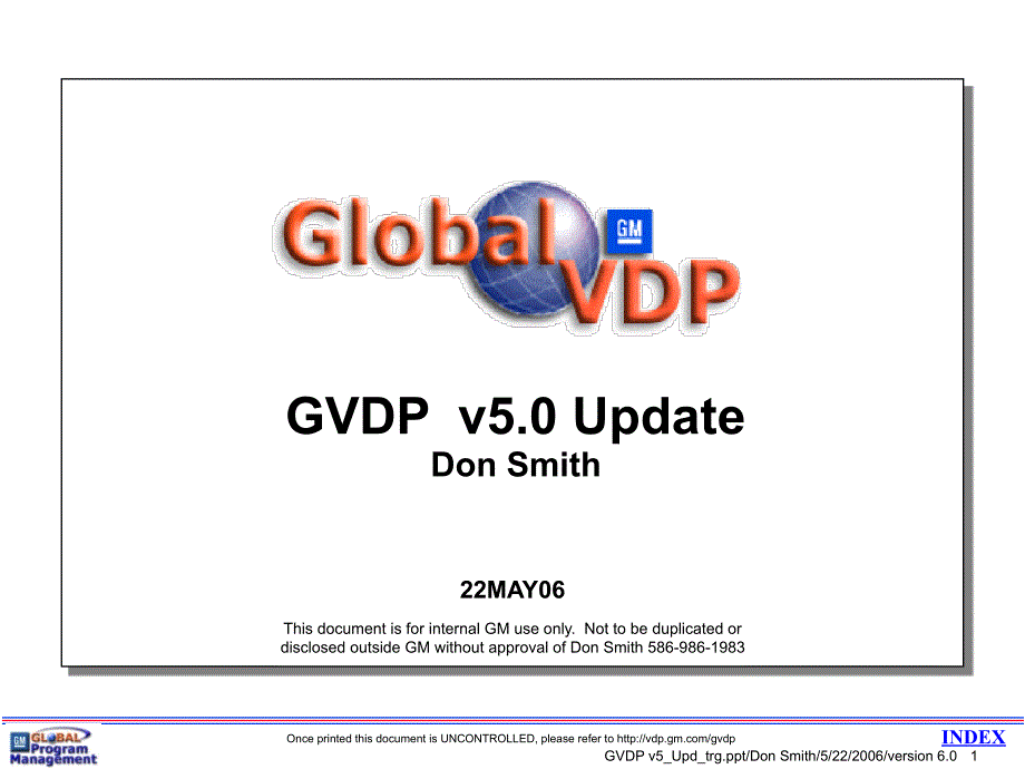 通用汽车GVDP全球整车开发流程原版.ppt_第1页