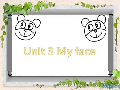 牛津上海版一上Unit3Myfaceppt课件.ppt