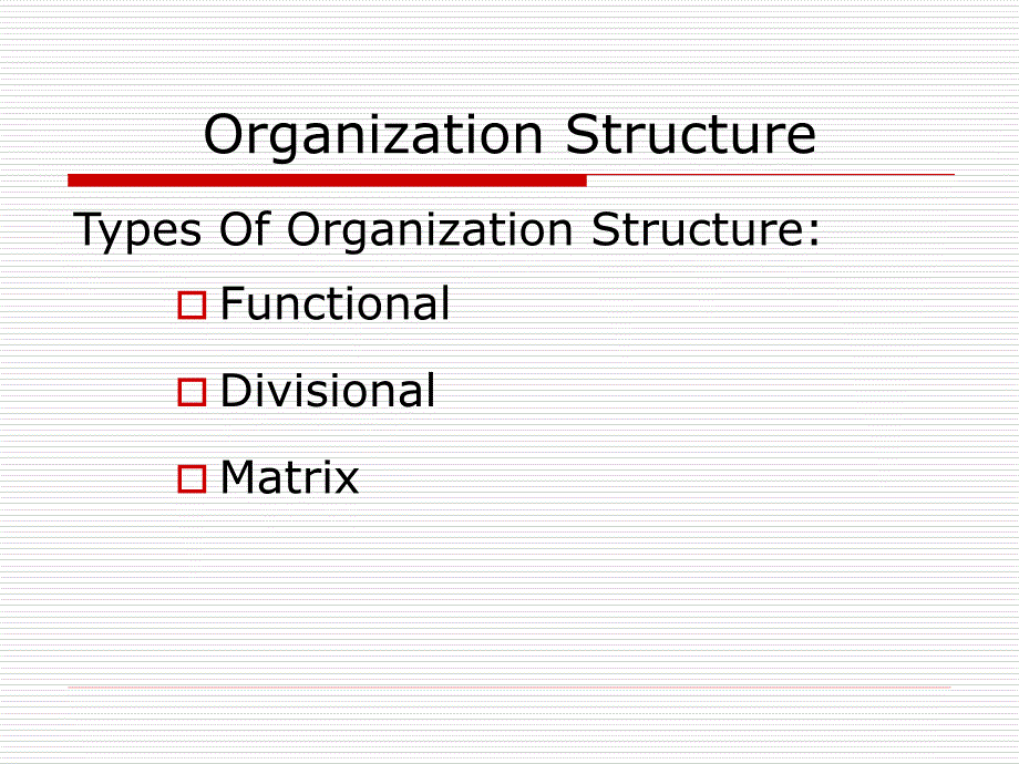 OrganizationalStructurePPT42.ppt_第3页