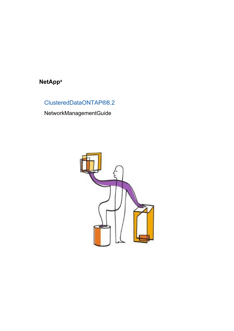 Net 装机维护 ClusteredDataONTAP82NetworkManagementGuide.docx_第1页