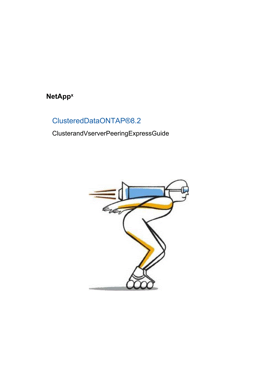 Net 装机维护 ClusteredDataONTAP82ClusterandVserver.docx_第1页