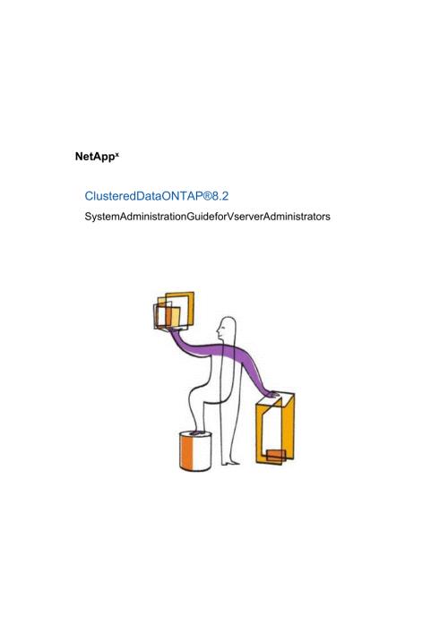 Net 装机维护 ClusteredDataONTAP82SystemAdministrationECMP1196807.docx
