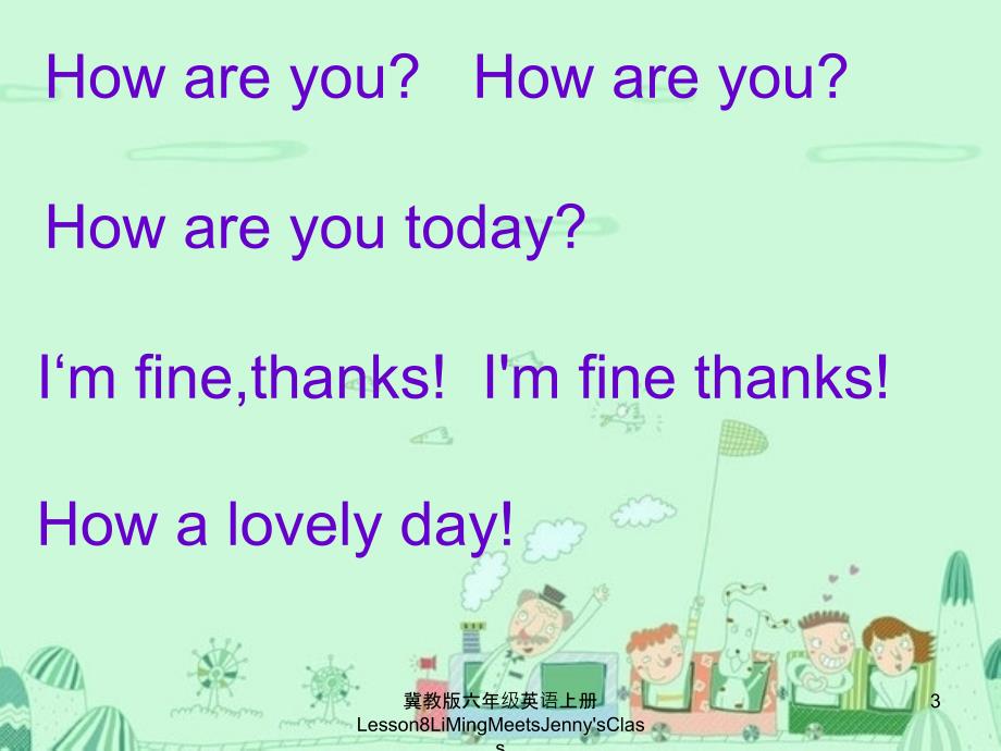 冀教版六年级英语上册Lesson8LiMingMeetsJennysClass课件.ppt_第3页