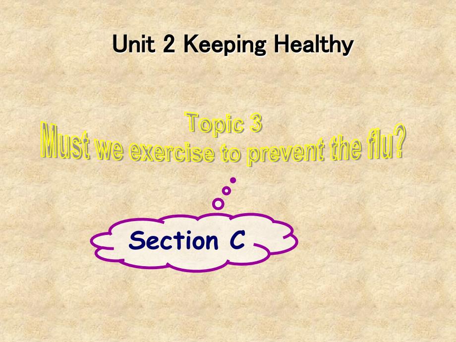 仁爱版八年级英语上册Unit2Topic3SectionC课件共20.ppt.ppt_第1页