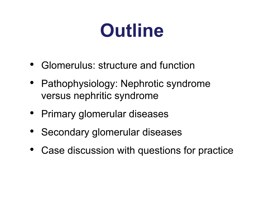 内科学英文课件Humanglomerulardiseases.ppt_第3页