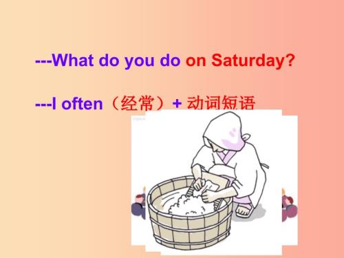 四年级英语下册Unit4WhatdoyoudoonSaturdaypa课件陕旅版.ppt