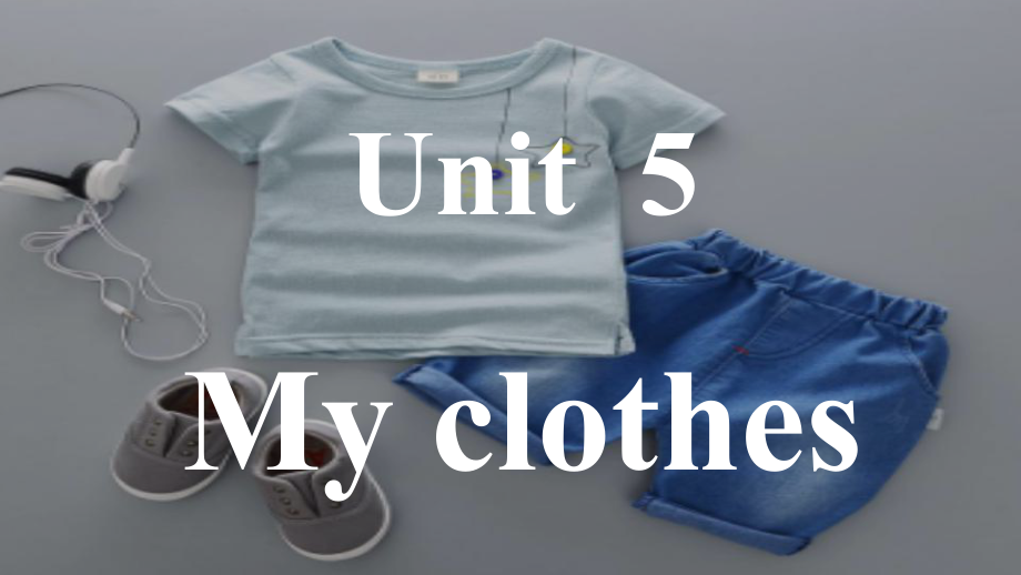 四年级下册英语课件-Unit 5 My clothes 人教PEP版.pptx_第1页
